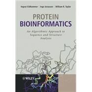 Protein Bioinformatics An Algorithmic Approach to Sequence and Structure Analysis by Eidhammer, Ingvar; Jonassen, Inge; Taylor, William R., 9780470848395