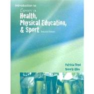 Careers in Health, Physical Education, and Sports by Floyd, Patricia A.; Allen, Beverly, 9780495388395