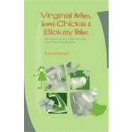 Virginal Mothers, Grooy Chicks and Blokey Blokes : Re-Thinking Home Economics (and) Teaching Bodies by Pendergast, Donna, 9781875378395