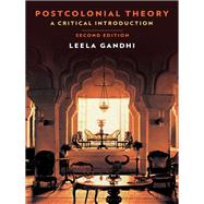 Postcolonial Theory by Gandhi, Leela, 9780231178396