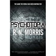Psychotopia by Morris, R. N., 9780727888396