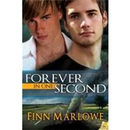 Forever in One Second by Marlowe, Finn, 9781609288396