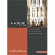 Architektur Als Zitat by Brandl, Heiko; Ranft, Andreas; Waschbusch, Andreas, 9783795428396