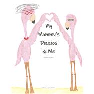 My Mommy's Dizzies and Me A Story of SSCD by Seume, Penny, 9798317808396