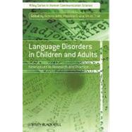 Language Disorders in Children and Adults New Issues in Research and Practice by Joffe, Victoria; Cruice, Madeline; Chiat, Shula, 9780470518397