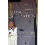 AIDS And Accusation by Farmer, Paul, 9780520248397