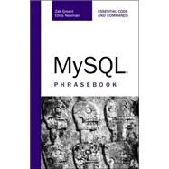 MySQL Phrasebook by Greant, Zak; Newman, Chris, 9780672328398