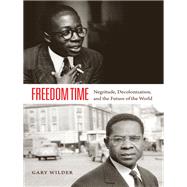 Freedom Time by Wilder, Gary, 9780822358398