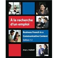 A la recherche d'un emploi / With Research and Employment by Hubbell, Amy L., 9781585108398