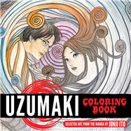 Uzumaki Coloring Book by Ito, Junji, 9781974728398