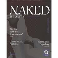 Naked Beauty Desire Illustrated by Holland, Rebecca, 9798350908398