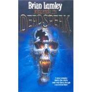 Necroscope IV: Deadspeak by Brian Lumley, 9780312878399