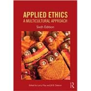 Applied Ethics: A Multicultural Approach by May, Larry, 9781612058399