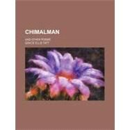 Chimalman by Taft, Grace Ellis, 9780217338400