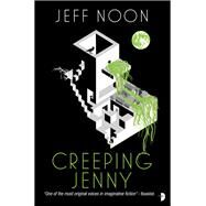 Creeping Jenny A Nyquist Mystery by Noon, Jeff, 9780857668400