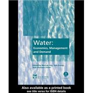 Water: Economics, Management and Demand by Kay,M.;Kay,M., 9780419218401