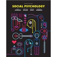 Social Psychology by Aronson, Elliot; Wilson, Timothy D.; Akert, Robin M.; Sommers, Samuel R., 9780134228402