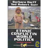 Ethnic Conflict in World Politics by Harff,Barbara, 9780813398402