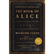 The Book of Alice Poems by Forde, Diamond, 9781668078402