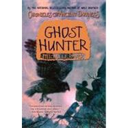 Ghost Hunter by Paver, Michelle, 9780060728403