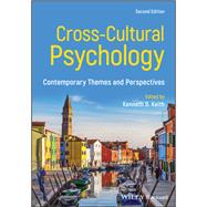 Cross-Cultural Psychology Contemporary Themes and Perspectives by Keith, Kenneth D., 9781119438403