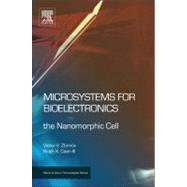 Microsystems for Bioelectronics by Zhirnov, Victor V.; Cavin, Ralph K., III, 9781437778403