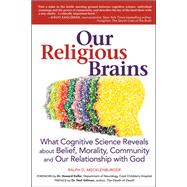 Our Religious Brains by Mecklenburger, Ralph D., 9781580238403