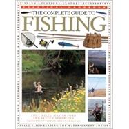 The Complete Guide to Fishing by Miles, Tony; Ford, Martin; Gathercole, Peter, 9780754808404