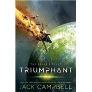 Triumphant by Campbell, Jack, 9781101988404