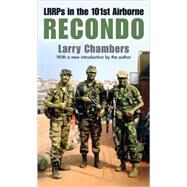 Recondo LRRPs in the 101st Airborne by CHAMBERS, LARRY, 9780891418405