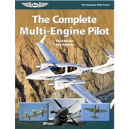 The Complete Multi-engine Pilot by Gardner, Bob, 9781560278405