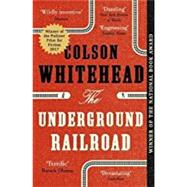The Underground Railroad by Colson Whitehead, 9780708898406