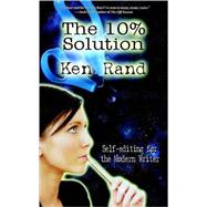 The 10% Solution by Rand, Ken, 9780966818406