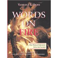 Words On Fire by Ochs, Vanessa L., 9780367098407