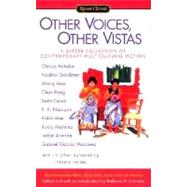 Other Voices, Other Vistas : Short Stories from Africa, China, India, Japan, and Latin America by Various (Author); Solomon, Barbara H (Editor), 9780451528407