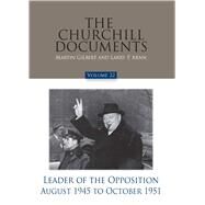 The Churchill Documents by Gilbert, Martin; Arnn, Larry P., 9780916308407