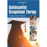 Quintessential Occupational Therapy by Robin Akselrud, 9781041258407