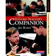 English Teachers Companion 4ed by Burke, Jim, 9780325028408