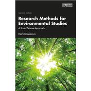 Research Methods for Environmental Studies by Mark Kanazawa, 9781032198408