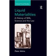 Liquid Materialities by Peter Atkins, 9781409488408