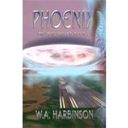 Phoenix by Harbinson, W. A.; Webb, Adam, 9781460948408