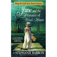 Jane and the Prisoner of Wool House by BARRON, STEPHANIE, 9780553578409
