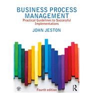 Business Process Management by Jeston; John, 9781138738409