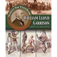 William Lloyd Garrison by Thomas, William David, 9780778748410