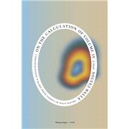 On the Calculation of Volume (Book IV) by Balle, Solvej; Russell, Sophia Hersi Smith & Jennifer, 9780811238410