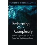 Embracing Our Complexity by Klancer, Catherine Hudak, 9781438458410