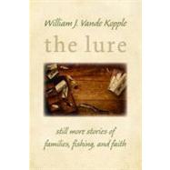 The Lure by Vande Kopple, William J., 9780802868411