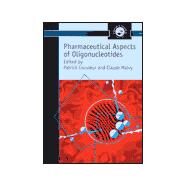 Pharmaceutical Aspects of Oligonucleotides by Couvreur; Patrick, 9780748408412