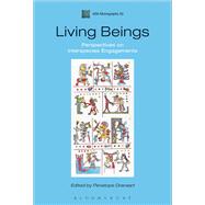 Living Beings Perspectives on Interspecies Engagements by Dransart, Penny, 9780857858412