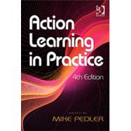 Action Learning in Practice by Pedler,Mike;Pedler,Mike, 9781409418412